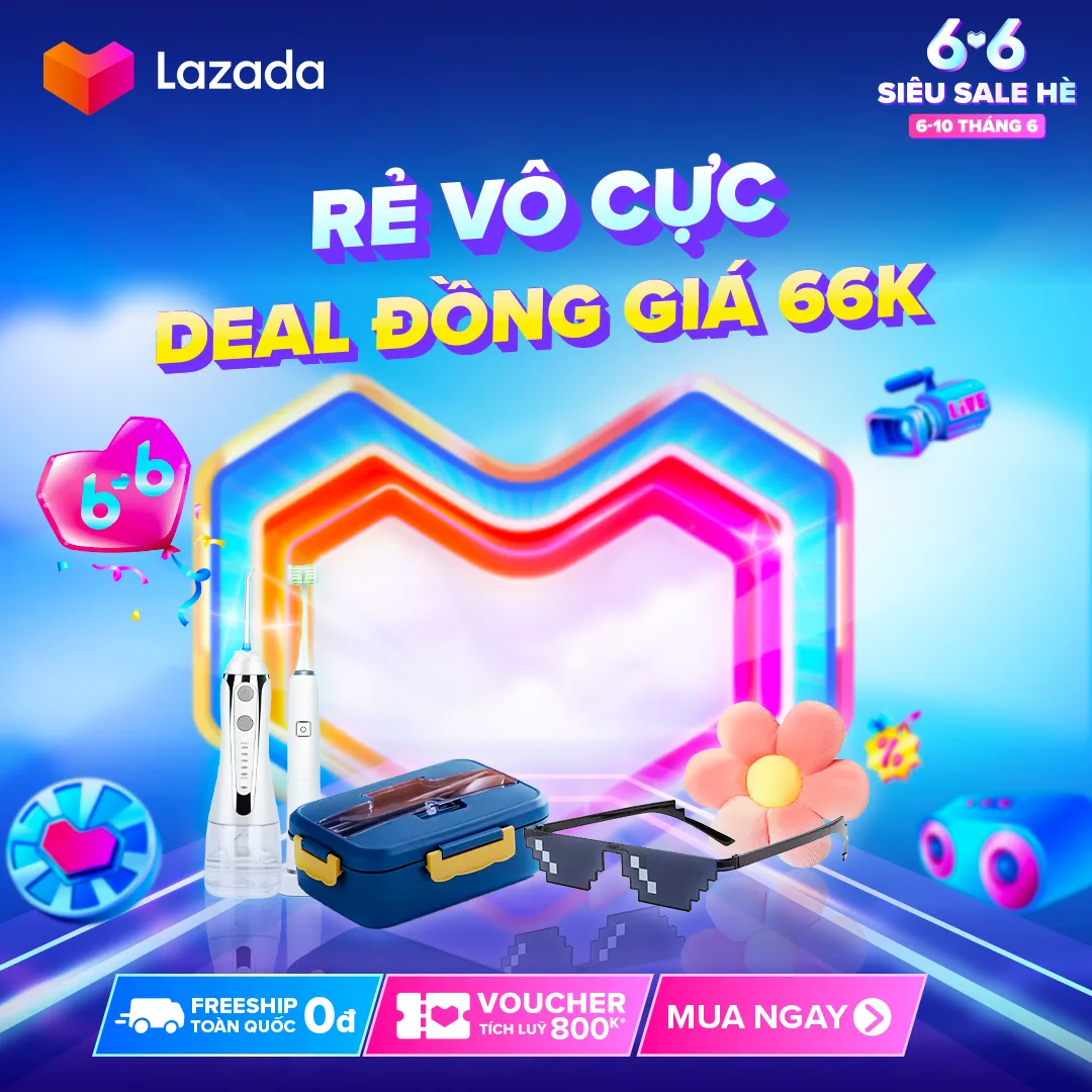 Hè Đến Thỏa Thích Mua Sắm Cùng Siêu Sale Lazada 6.6